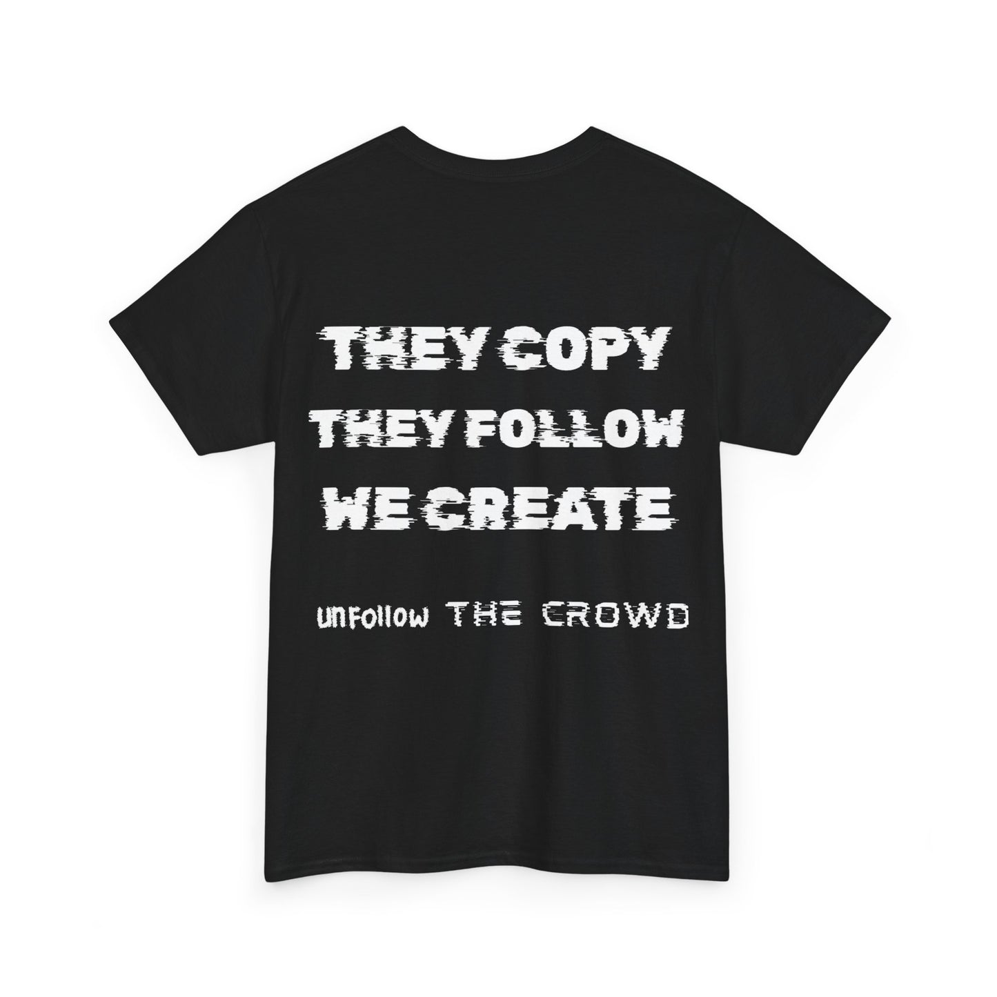 Unfollowed Tee