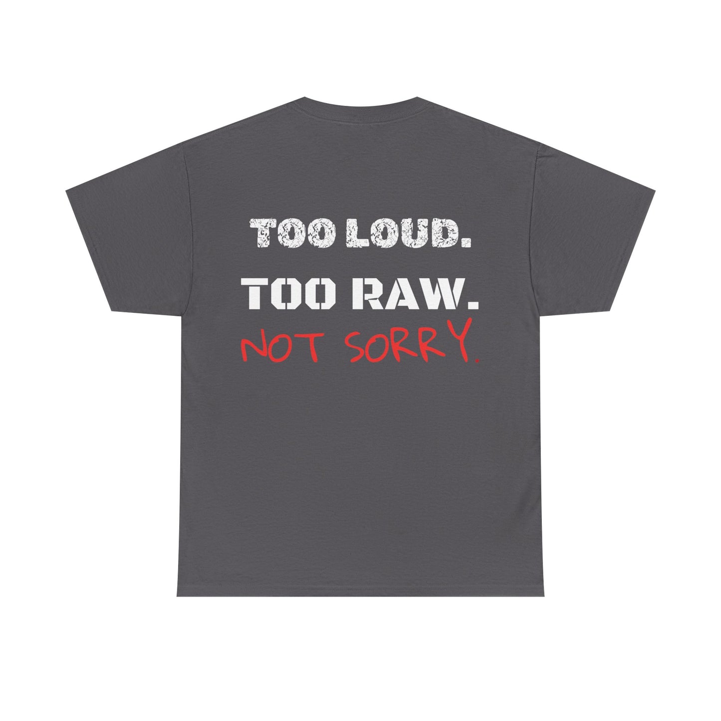 No Apologies Tee