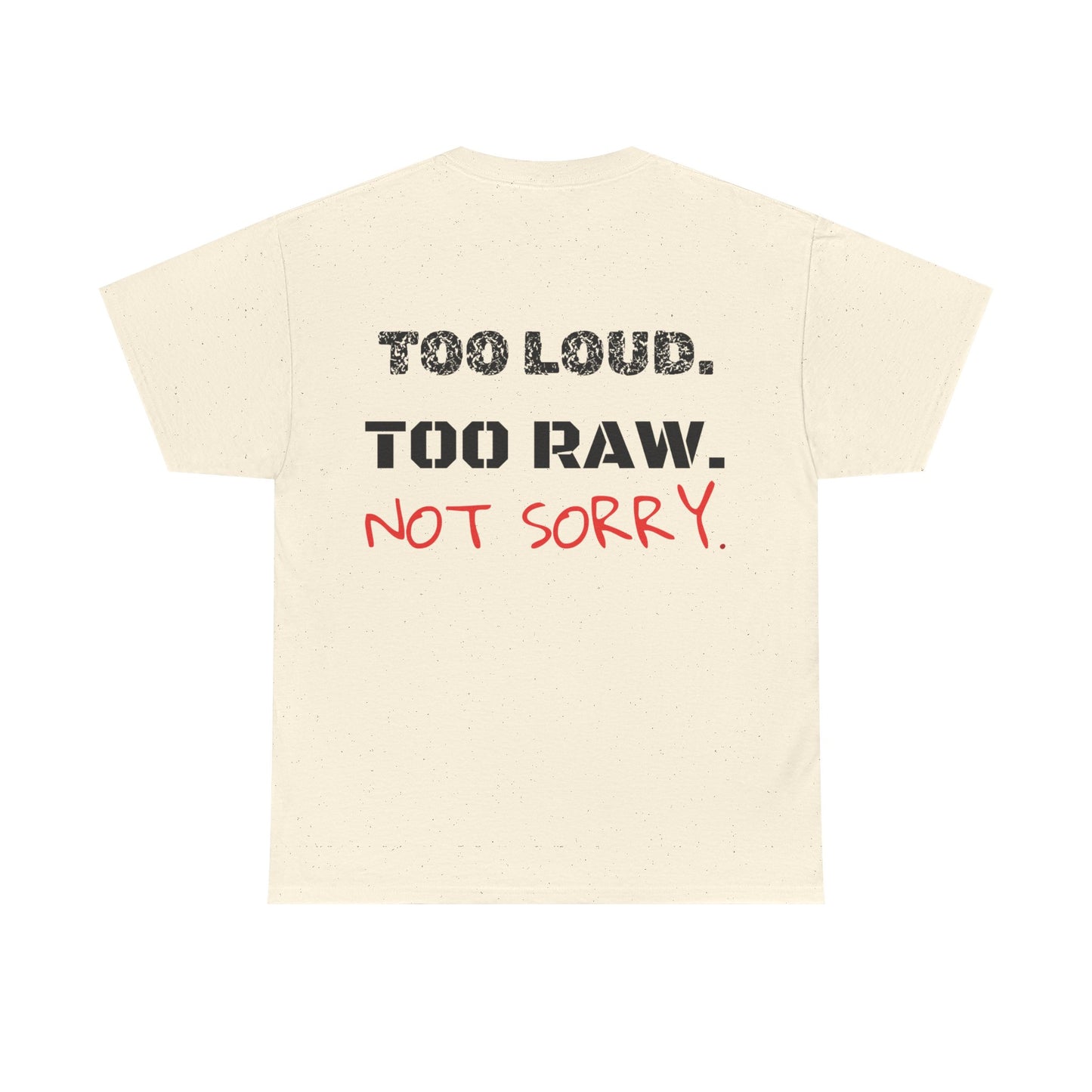 No Apologies Tee