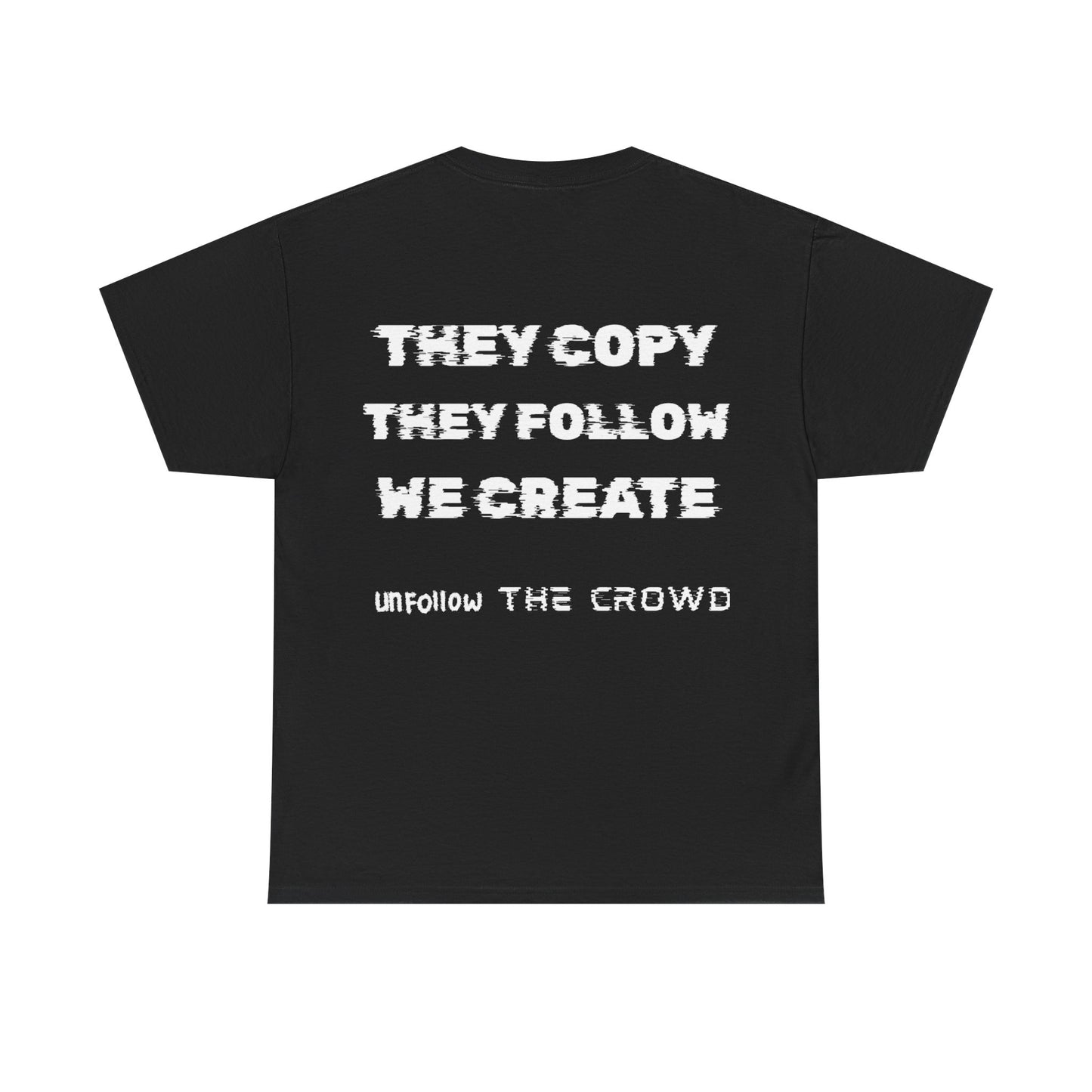Unfollowed Tee