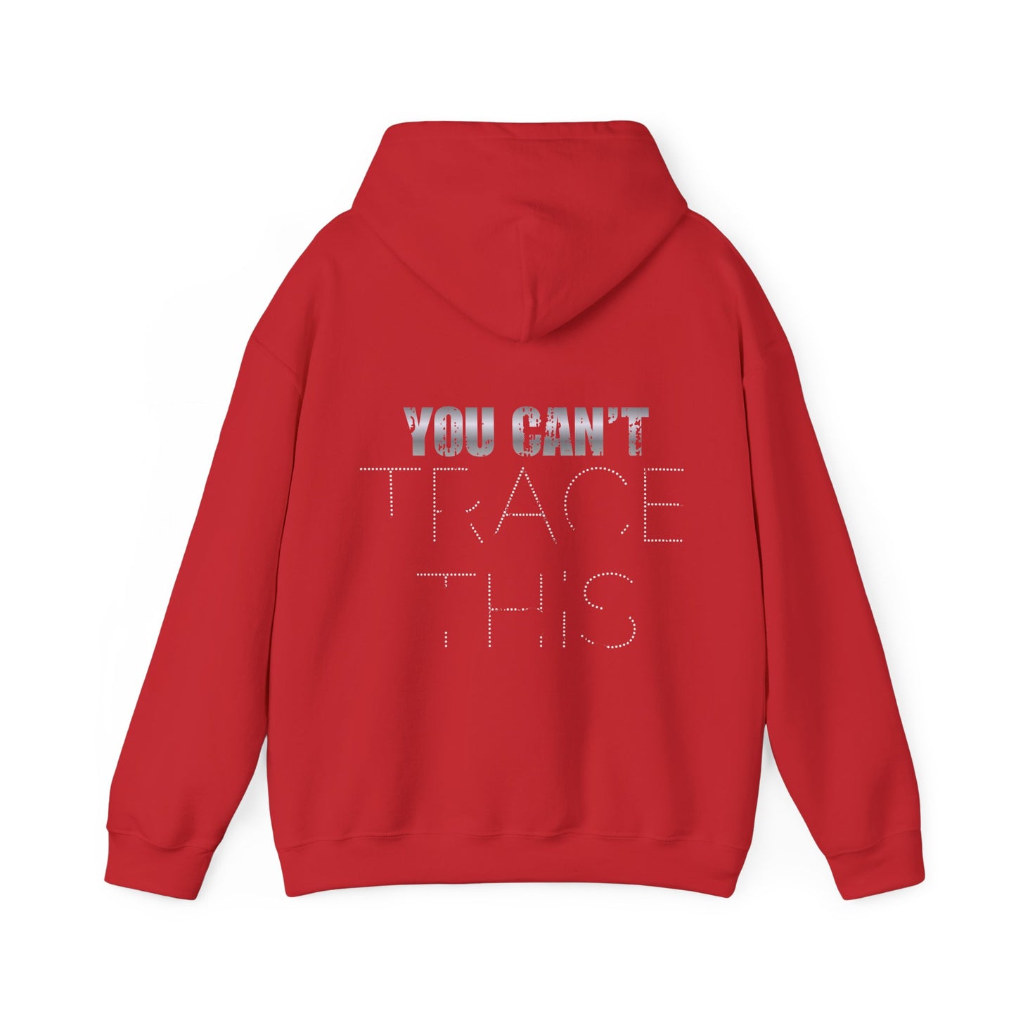 The Untraceable Hoodie