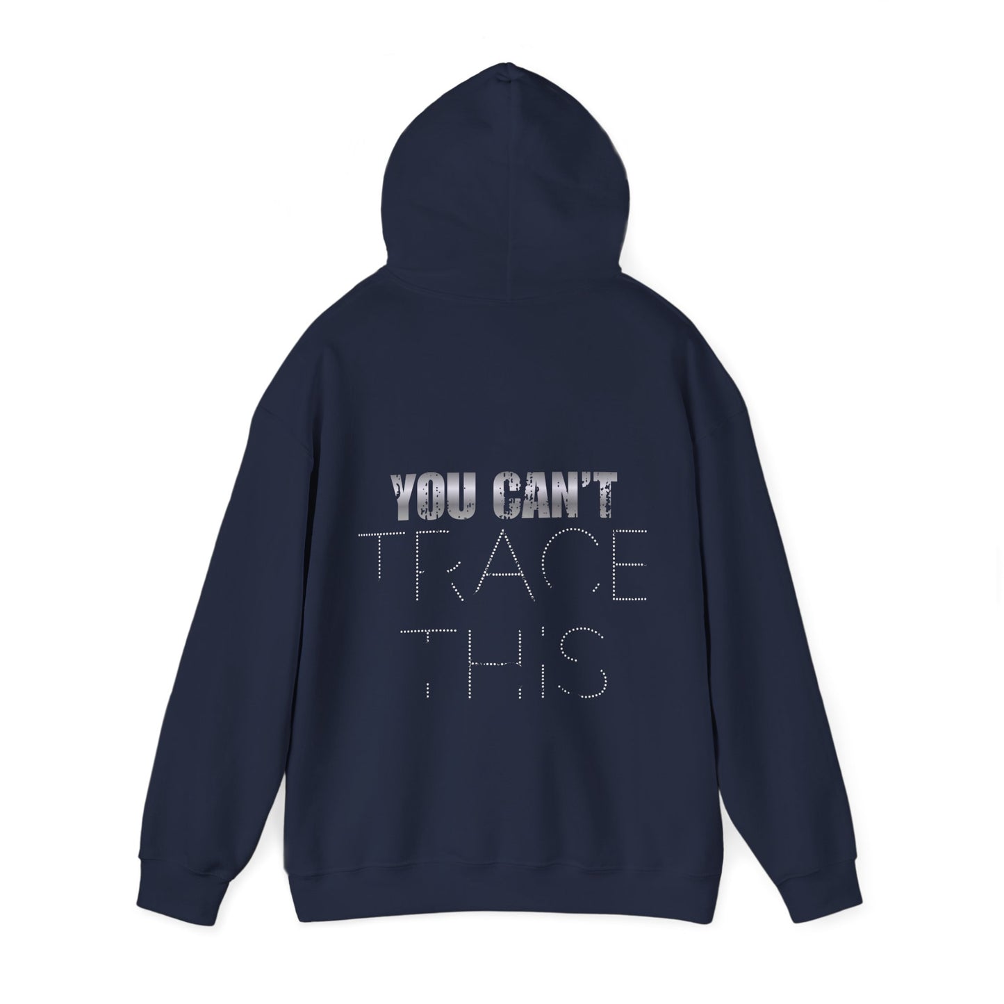The Untraceable Hoodie