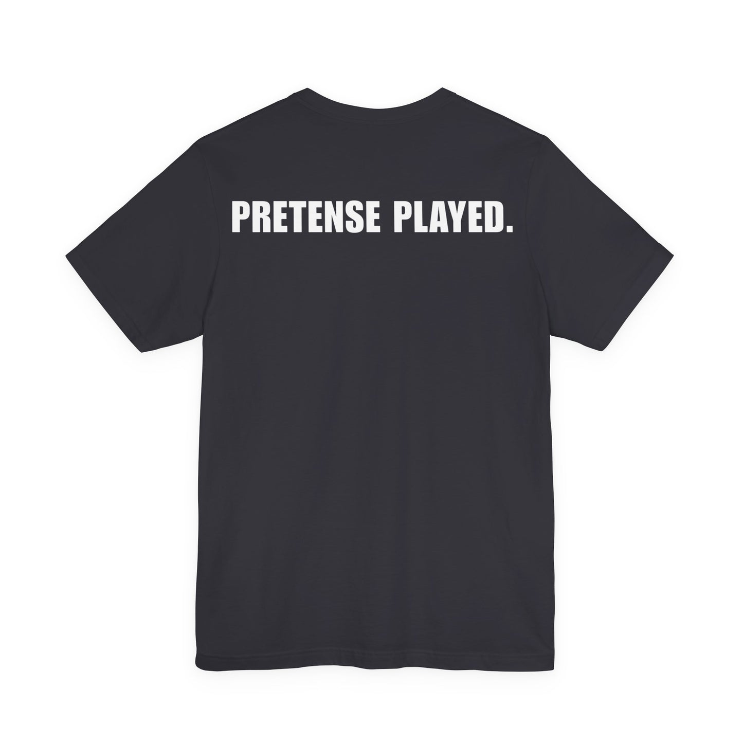 No Pretense Tee