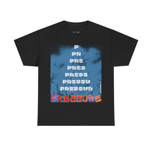 Pressure State of Mind Tee